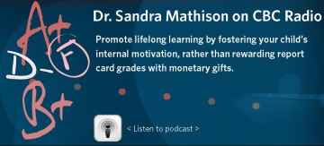 CBC Radio Interview with Dr. Sandra Mathison About Grading Report Cards