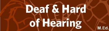 SPED M.Ed. – Deaf and Hard of Hearing