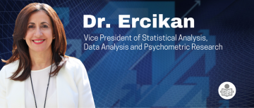 Kadriye Ercikan Appointed Vice President of Statistical Analysis, Data Analysis, and Psychometric Research at ETS