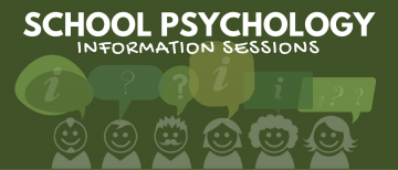 School Psychology Info Sessions