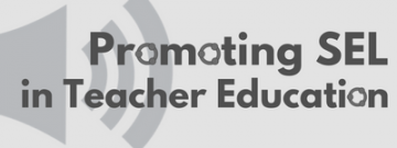 Promoting SEL in Teacher Education