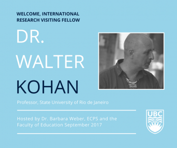 ECPS and Dr. Barbara Weber to host visiting fellow, Dr. Walter Kohan, of State University of Rio de Janeiro