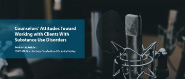 Counselors’ Attitudes Toward Working with Clients With Substance Use Disorders