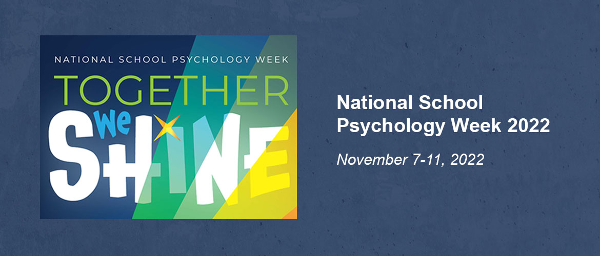 National School Psychology Week 2022 Department of Educational and