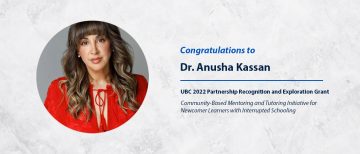 Congrats to Dr. Anusha Kassan on receiving a UBC 2022 Partnership Recognition and Exploration Grant