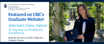 Hein Salvi, Claire, Valeria: Featured on UBC’s Graduate Website